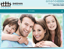 Tablet Screenshot of drsheehanorthodontics.com